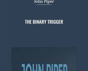 The Binary Trigger - John Piper