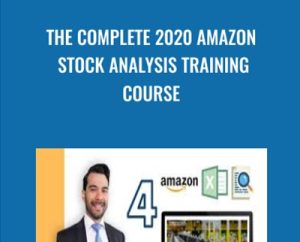 The Complete 2020 Amazon Stock Analysis Training Course - Luis Romero