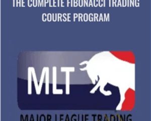 The Complete Fibonacci Trading Course Program - MLT