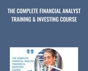 The Complete Financial Analyst Training and Investing Course - Chris Haroun