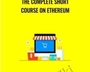 The Complete Short Course on Ethereum - Saad Tariq Hameed