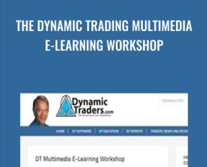 The Dynamic Trading Multimedia E-Learning Workshop - Robert C. Miner