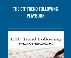 The ETF Trend Following Playbook - Tom Lydon
