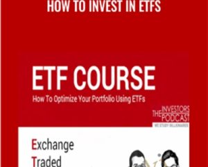 How to Invest in ETFs - The Investors Podcast
