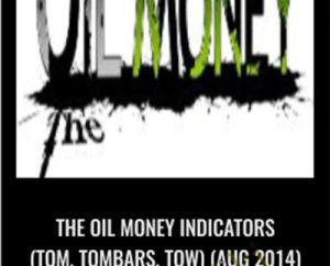 The Oil Money Indicators (TOM