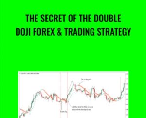 The Secret of the Double Doji Forex & Trading Strategy - Vladimir Ribakov