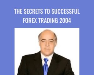 The Secrets to Successful Forex Trading 2004 - Abe Cofnas