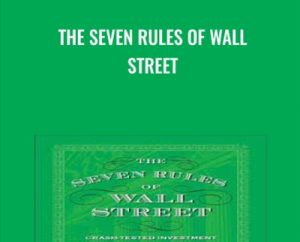 The Seven Rules of Wall Street - Sam Stovall