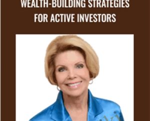 Wealth-Building Strategies for Active Investors - Toni Turner