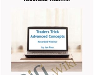 Traders Trick Advanced Concepts-Recorded Webinar - Gregoire Dupont