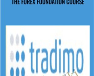 The Forex Foundation Course - Tradimo
