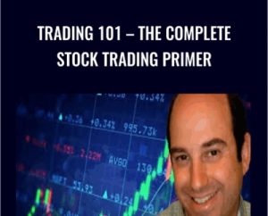 Trading 101-The Complete Stock Trading Primer - Rafi Saar