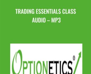 Trading Essentials Class Audio-MP3 - Optionetics