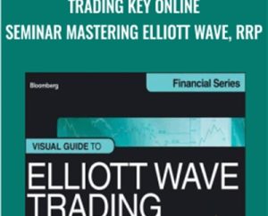 Trading Key Online Seminar Mastering Elliott Wave