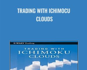 Trading with Ichimocu Clouds - Manesh Patel