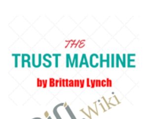 Trust Machine - Brittany Lynch