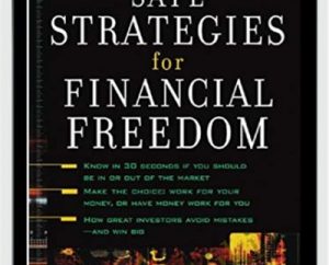 Safe Strategies For Financial Freedom - Van Tharp and D.R.Barton and Steve Sjuggerud