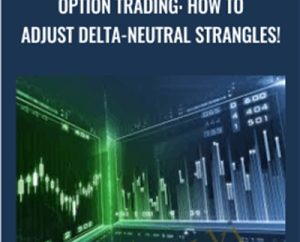 Option Trading: How to Adjust Delta-Neutral Strangles! - Viktor Neustroev