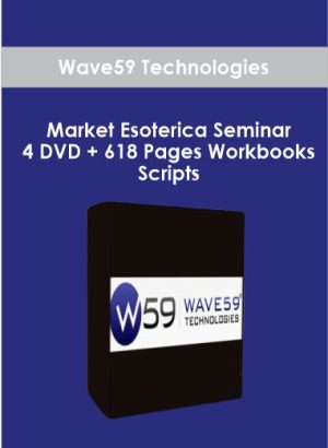 Wave59 Technologies - Market Esoterica Seminar - 4 DVD + 618 Pages Workbooks & Scripts