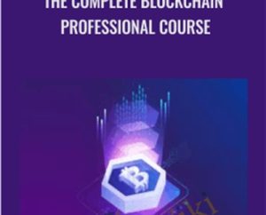 The Complete Blockchain Professional Course-We2Blocks - Blockchain