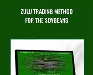 Zulu Trading Method For The Soybeans - Joe Ross
