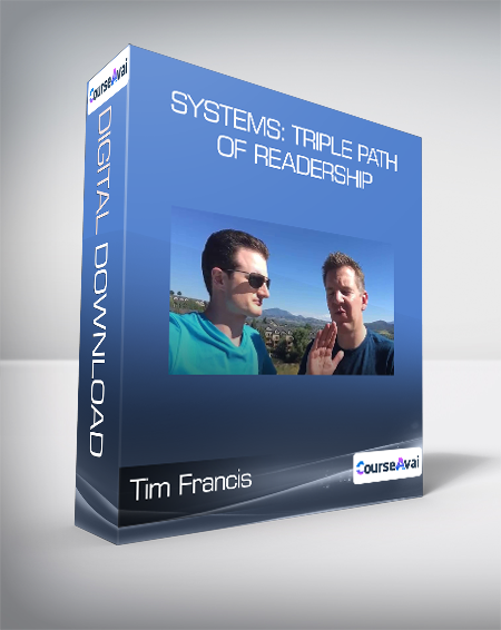 Tim Francis, ProfitFactory - Systems: Triple Path of Readership