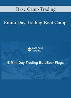 Base Camp Trading – Emini Day Trading Boot Camp