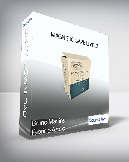 Bruno Martins , Fabricio Astelo - Magnetic Gaze Level 2