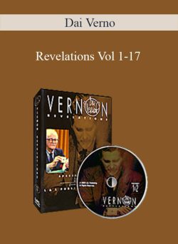 Dai Vernon – Revelations Vol 1-17