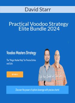 David Starr – Practical Voodoo Strategy Elite Bundle 2024