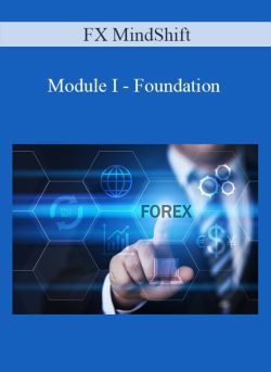 FX MindShift – Module I – Foundation