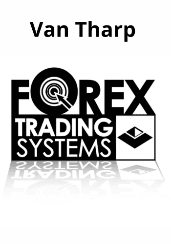 Forex Trading Systems By Van Tharp