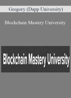 Gregory (Dapp University) – Blockchain Mastery University