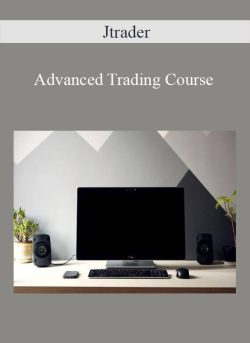 Jtrader – Advanced Trading Course