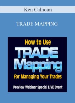 Ken Calhoun – TRADE MAPPING