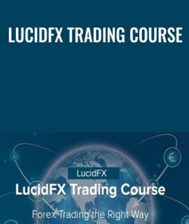 LucidFX Trading Course - LucidFX