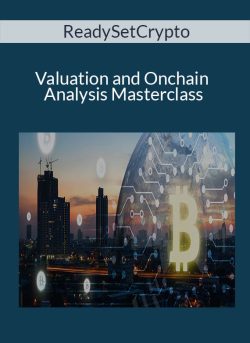 ReadySetCrypto – Valuation and Onchain Analysis Masterclass