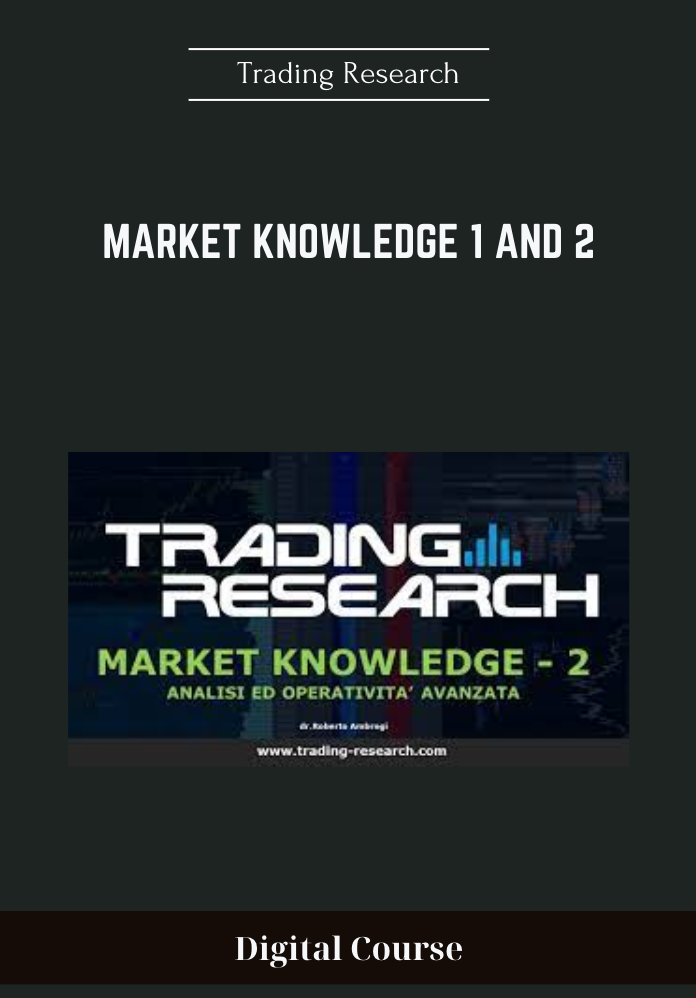 Available only $99, Market Knowledge 1 and 2 - Trading Research Course