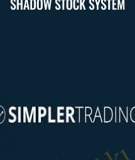 Shadow Stock System - Simpler Trading
