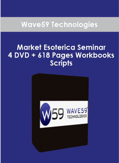 Wave59 Technologies - Market Esoterica Seminar - 4 DVD + 618 Pages Workbooks & Scripts