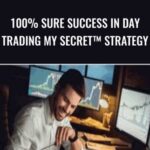 Cart 100 Sure Success in Day Trading My SECRET Strategy - Forex library