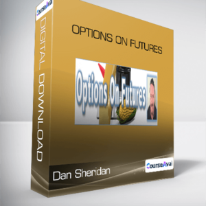 Dan Sheridan - Options On Futures