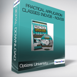 Options University - Practical Application Classes (Nov08 - Nov09)