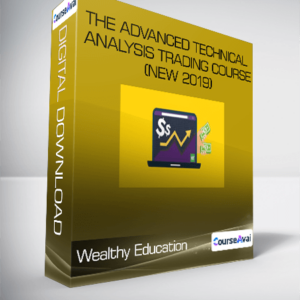 Wealthy Education - The Advanced Technical Analysis Trading Course (New 2019)