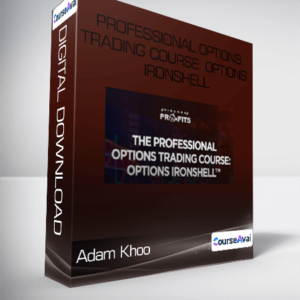 Adam Khoo - Professional Options Trading Course : Options Ironshell