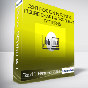 Saad T. Hameed (STH) – Certification in Point & Figure Chart & P&F Chart Patterns