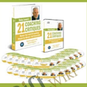 21 Coaching Critiques - Thomas Leonard and Guest Critiquers