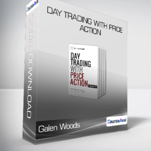 Galen Woods - Day Trading with Price Action