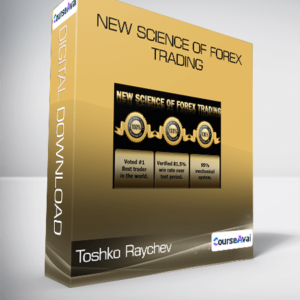 Toshko Raychev - New Science of Forex Trading