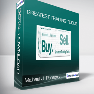 Michael J. Parsons - Greatest Trading Tools